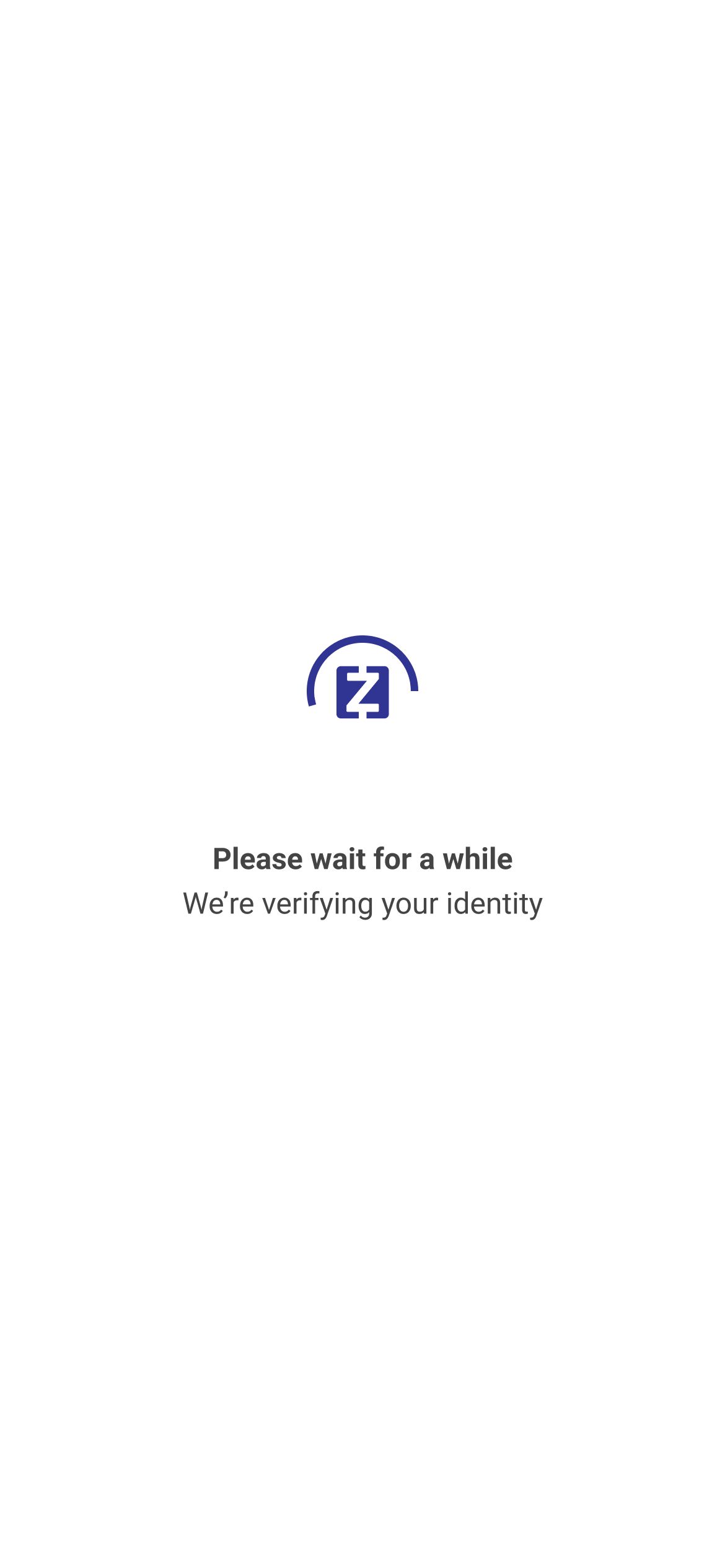 Previous identity verification waiting screen